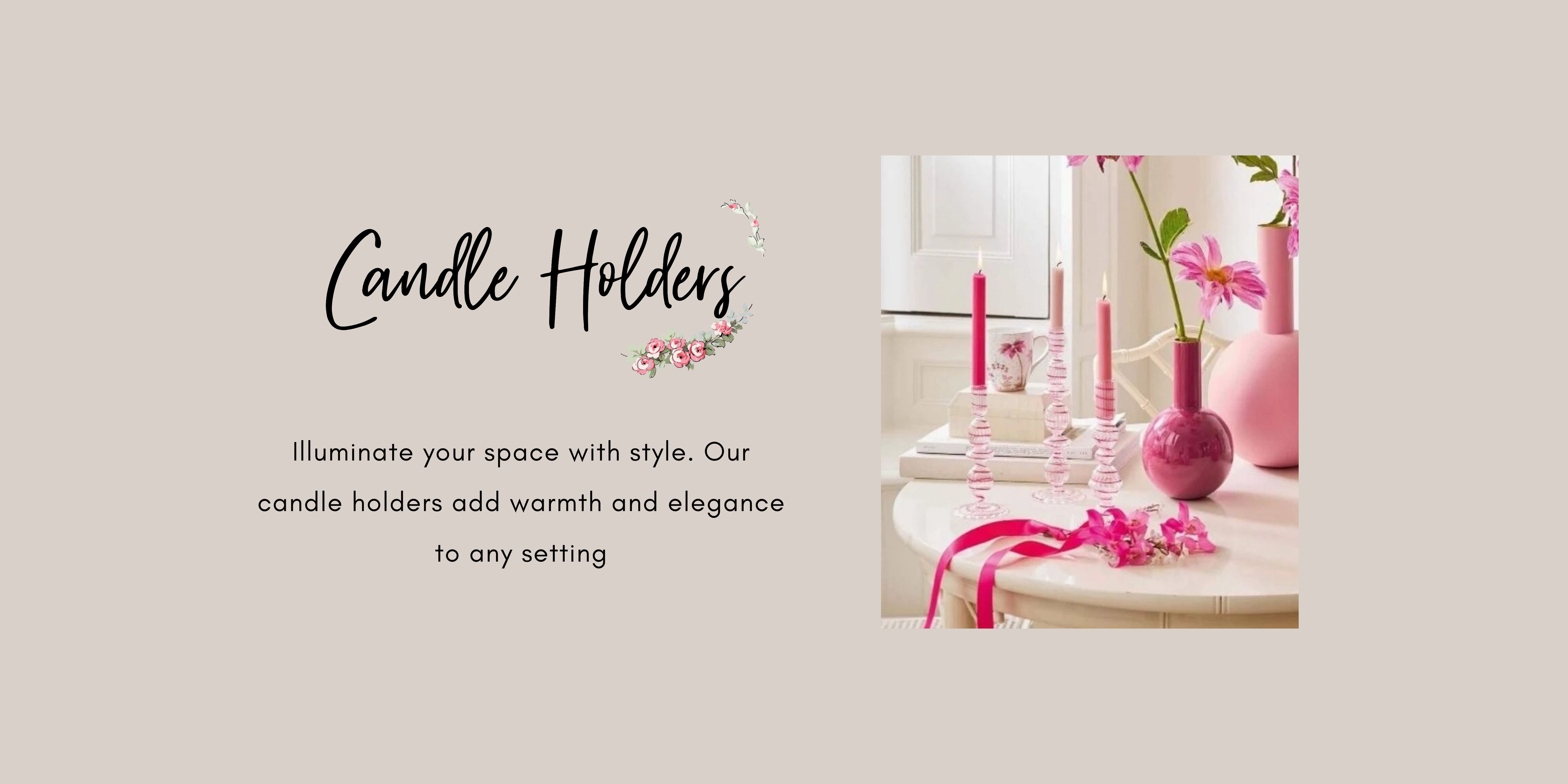 Candle Holders