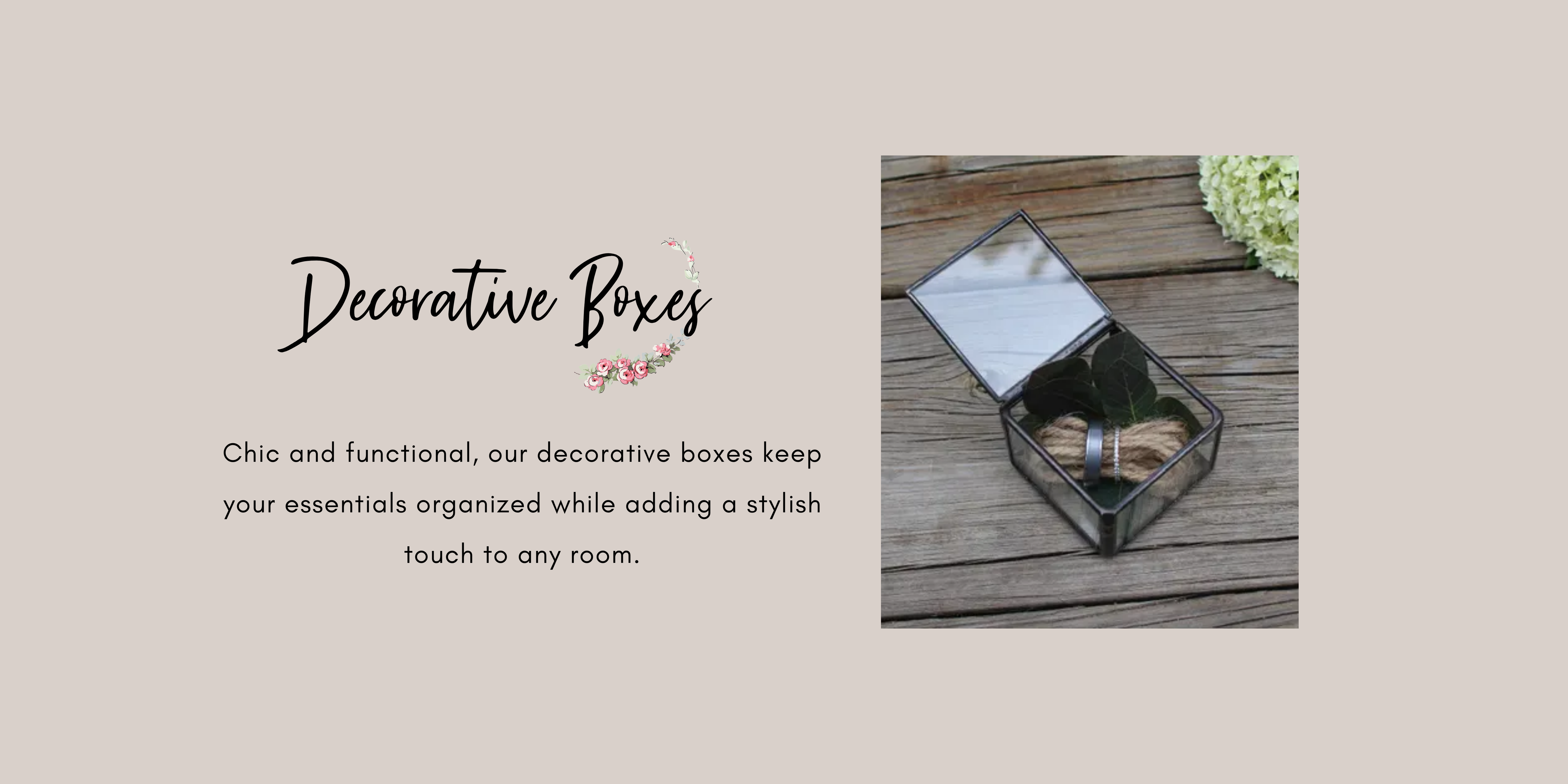 Decorative Boxes
