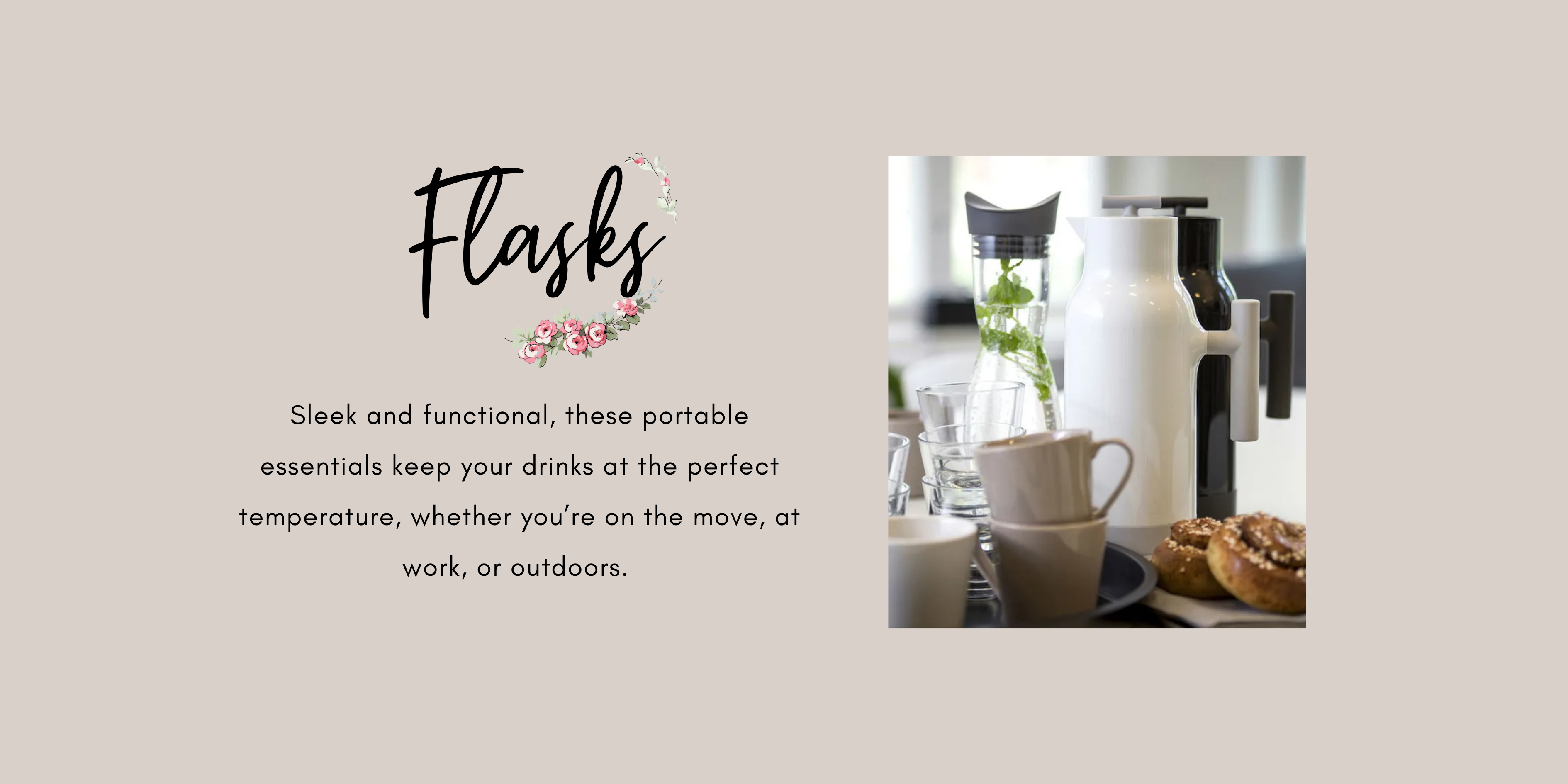 Flasks